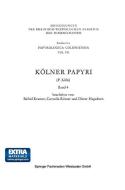 Kölner Papyri di Dieter Hagedorn, Bärbel Kramer, P. Köln, Cornelia Römer edito da VS Verlag für Sozialwissenschaften