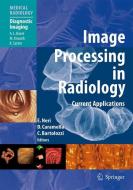 Image Processing in Radiology edito da Springer Berlin Heidelberg