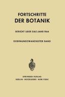 Fortschritte der Botanik di Erwin Bünning, Heinz Ellenberg, Karl Esser, Hermann Merxmüller, Peter Sitte edito da Springer Berlin Heidelberg