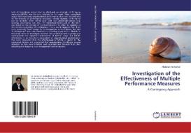Investigation of the Effectiveness of Multiple Performance Measures di Abdallah Amhalhal edito da LAP Lambert Academic Publishing