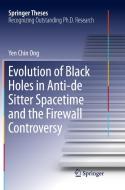 Evolution Of Black Holes In Anti-de Sitter Spacetime And The Firewall Controversy di Yen Chin Ong edito da Springer-verlag Berlin And Heidelberg Gmbh & Co. Kg