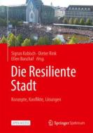 Die Resiliente Stadt edito da Springer-Verlag GmbH