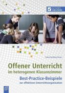Offener Unterricht im heterogenen Klassenzimmer edito da Verlag an der Ruhr GmbH