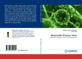 Newcastle Disease Virus di Madhan Mohan Chellappa, Sohini Dey edito da LAP Lambert Acad. Publ.