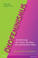 Ökofeminismus di Maria Mies, Vandana Shiva edito da AG SPAK Bücher