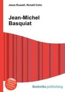 Jean-michel Basquiat edito da Book On Demand Ltd.