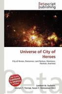 Universe of City of Heroes edito da Betascript Publishing