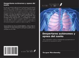 Despertares autónomos y apnea del sueño di Serguei Marshansky edito da Ediciones Nuestro Conocimiento