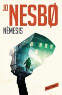 Nemesis / Nemesis: A Harry Hole Novel di Jo Nesbo edito da RESERVOIR BOOKS