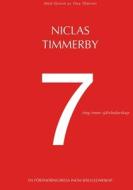 7 steg inom självledarskap di Niclas Timmerby edito da Books on Demand