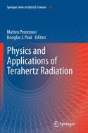 Physics and Applications of Terahertz Radiation edito da Springer Netherlands