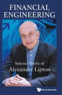 Financial Engineering di Alexander Lipton edito da WSPC