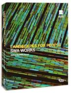 Swa Works: Landscapes for People edito da Phoenix