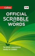 Collins Official Scrabble Words di Collins Dictionaries edito da Harpercollins Publishers