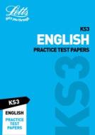 KS3 English Practice Test Papers di Letts KS3 edito da Letts Educational