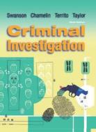 Criminal Investigation di Charles R. Swanson, Neil C. Chamelin, Leonard Territo, Robert W. Taylor edito da Mcgraw-hill Education - Europe