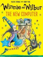 Winnie And Wilbur: The New Computer di Valerie Thomas edito da Oxford University Press