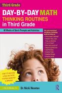 Day-by-day Math Thinking Routines In Third Grade di Nicki Newton edito da Taylor & Francis Ltd
