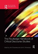 The Routledge Handbook Of Critical Discourse Studies edito da Taylor & Francis Ltd