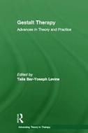 Gestalt Therapy di Talia Bar-Yoseph Levine edito da Routledge