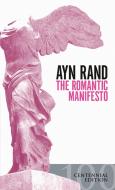The Romantic Manifesto: A Philosophy of Literature; Revised Edition di Ayn Rand edito da PUT