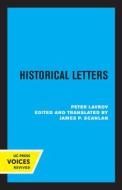 Historical Letters di Peter Lavrov edito da University Of California Press