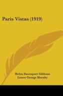 Paris Vistas (1919) di Helen Davenport Gibbons edito da Kessinger Publishing