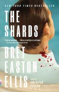 The Shards di Bret Easton Ellis edito da Random House LCC US