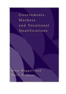 Government, Markets and Vocational Qualifications di Peter Raggatt edito da Routledge