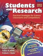 Students And Research: Practical Strategies For Science Classrooms And Competitions di Julia H. Cothron, Richard J. Rezba edito da Kendall/hunt Publishing Co ,u.s.