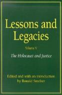 Lessons and Legacies v. 4; Holocaust and Justice edito da Northwestern University Press