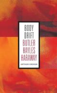 Body Drift di Arthur Kroker edito da University of Minnesota Press