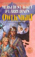 Owlknight di Mercedes Lackey, Larry Dixon edito da DAW BOOKS