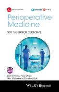 Perioperative Medicine for the Junior Clinician di Joel Symons edito da Wiley-Blackwell