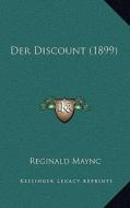 Der Discount (1899) di Reginald Maync edito da Kessinger Publishing