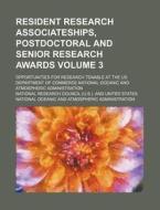 Resident Research Associateships, Postdoctoral and Senior Research Awards; Opportunities for Research Tenable at the Us Department of Commerce Nationa di National Research Council edito da Rarebooksclub.com