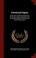 Provincial Papers edito da Andesite Press