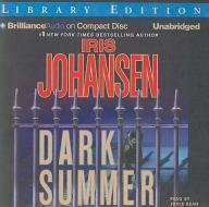 Dark Summer di Iris Johansen edito da Brilliance Audio