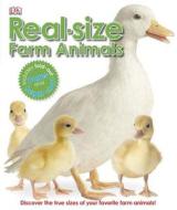 Real-Size Farm Animals [With Growth Chart] di DK edito da DK Publishing (Dorling Kindersley)