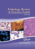 Pathology Review and Practice Guide edito da BRUSH EDUCATION