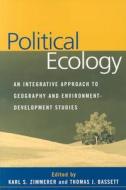 Political Ecology di Thomas J. Bassett edito da Guilford Press