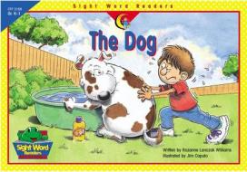 The Dog di Rozanne Lanczak Williams edito da Creative Teaching Press