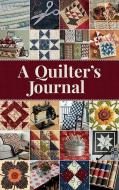 A Quilter's Journal di Lisa Bongean edito da MARTINGALE & CO