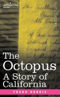 The Octopus di Frank Norris edito da Cosimo Classics