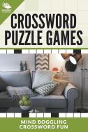 Crossword Puzzle Games: Mind Boggling Crossword Fun di Speedy Publishing Llc edito da WAHIDA CLARK PRESENTS PUB
