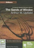 The Sands of Windee: An Inspector Napoleon Bonaparte Mystery di Arthur Upfield edito da Bolinda Publishing