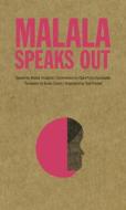 Malala Speaks Out di Malala Yousafzai edito da GROUNDWOOD BOOKS