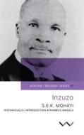 Inzuzo di Samuel Edward Krune Mqhayi edito da Wits University Press