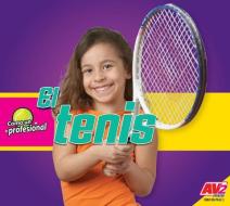 El Tenis (Tennis) di Aaron Carr edito da AV2 BY WEIGL