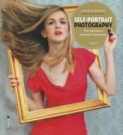 Self-portrait Photography di Natalie Dybisz edito da Octopus Publishing Group